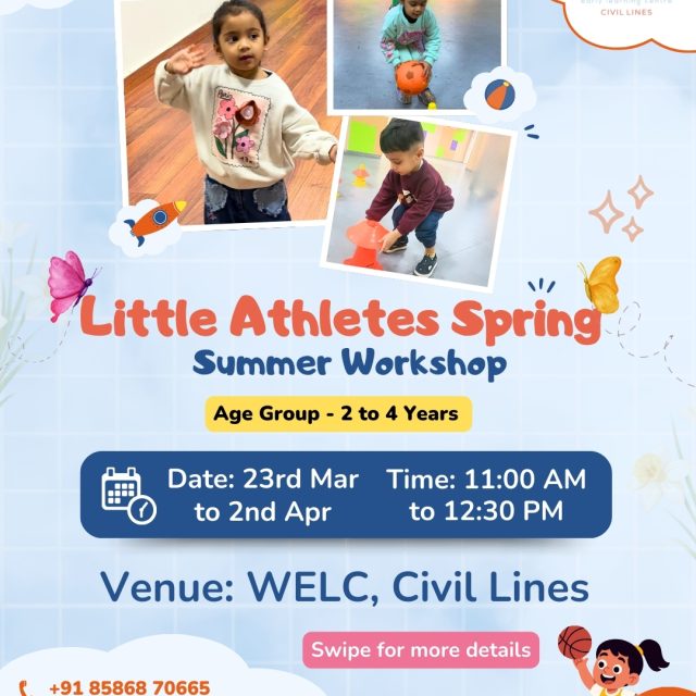 Let your little ones stay active and have fun this spring! 🌸🏃‍♂️
Join our Little Athletes Spring–Summer Workshop filled with dance & sports activities.

Limited spots available!
For more details: 📞 +91 85868 70665
.
.
#welc #wonderlandearlylearningcentre #joinus #littleathletes #kidsworkshop #springcamp #kidsactivities #danceandmovement #circuittraining #activekids #funlearning #civillinesdelhi #kidsfitness #healthykids #limitedseats